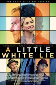 A Little White Lie izle